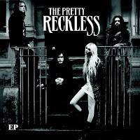 The Pretty Reckless : The Pretty Reckless